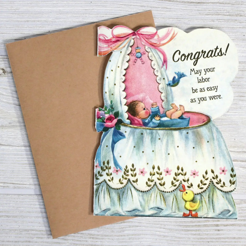 Congrats! May Your Labor Be As Easy As You Were Baby Card