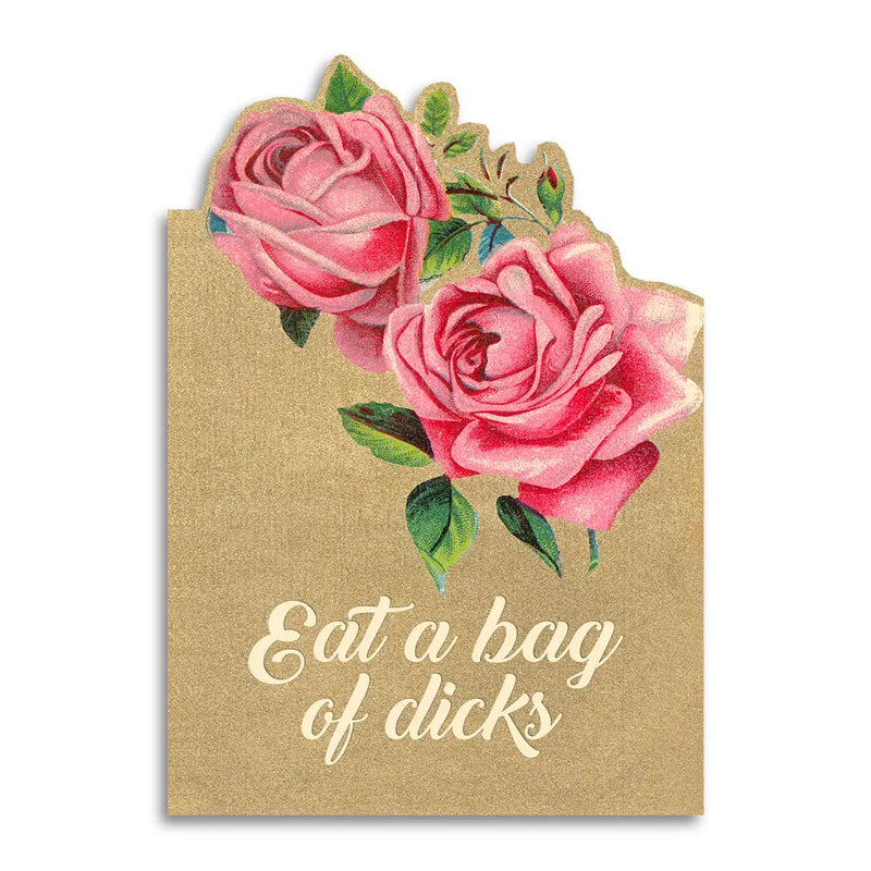 Eat A Bag of Dicks Greeting Card