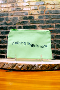 Brightside the Label Nothing Illegal Pouch