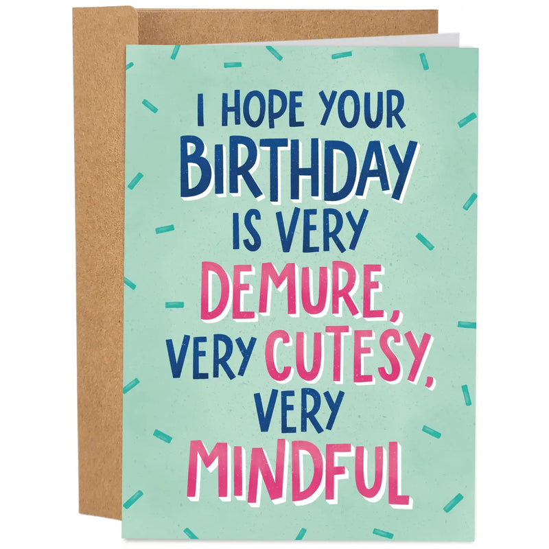 I Hope Your Birthday Is Very.... Birthday Card