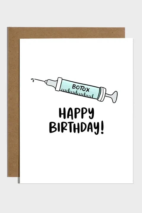 Botox Birthday Card