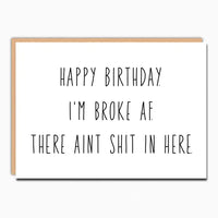 Broke AF Birthday Card