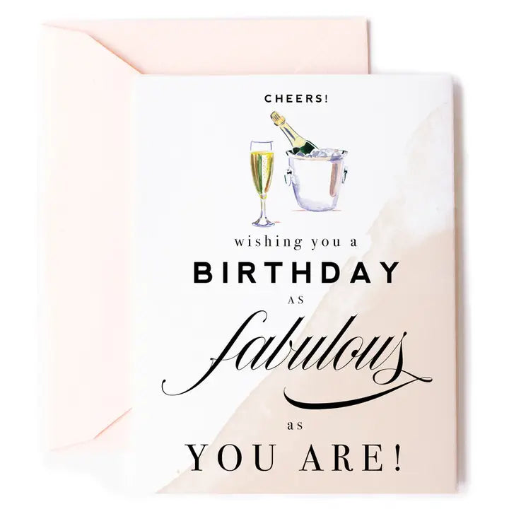 Cheers! Fabulous Champagne Birthday Card