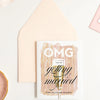 Omg You're Getting Married Engagement Card