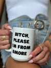 Bitch, Please Mug By Brightside