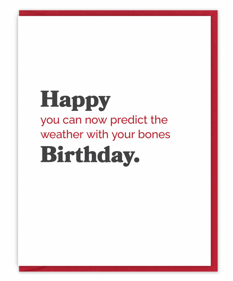 You Can Now Predict Weather With Your Bones Birthday Card