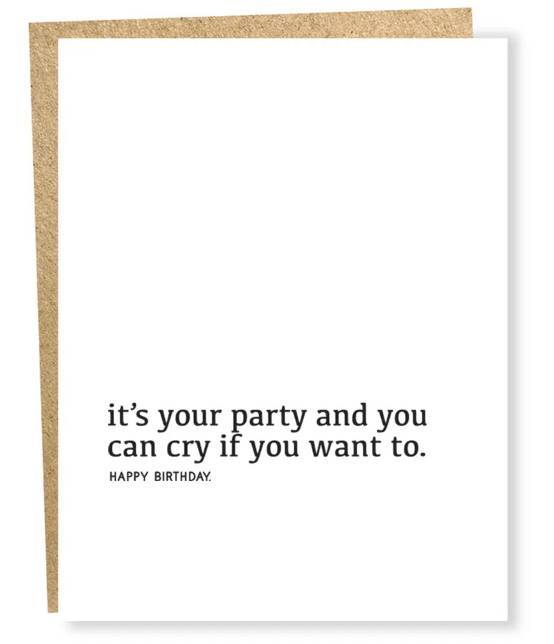 It’s Your Party Birthday Card