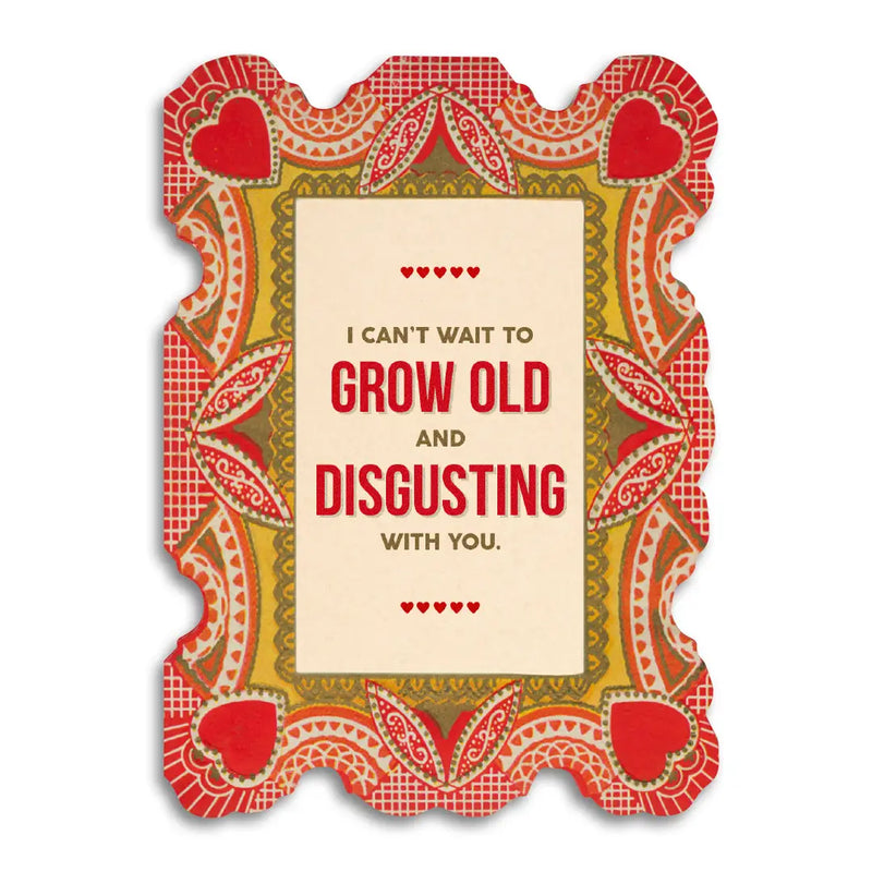 Can't Wait To Grow Old with You Greeting Card