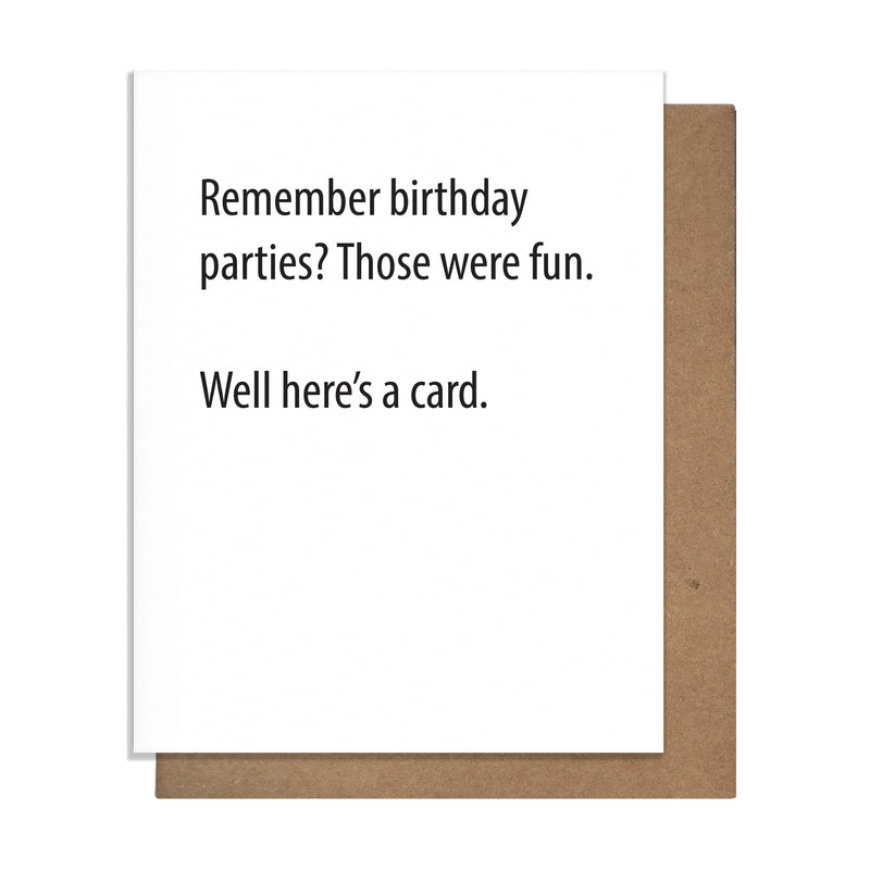 Remember Birthday Parties? Card