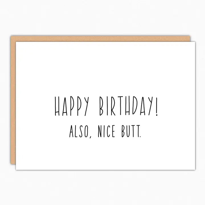 Also, Nice Butt Birthday Card