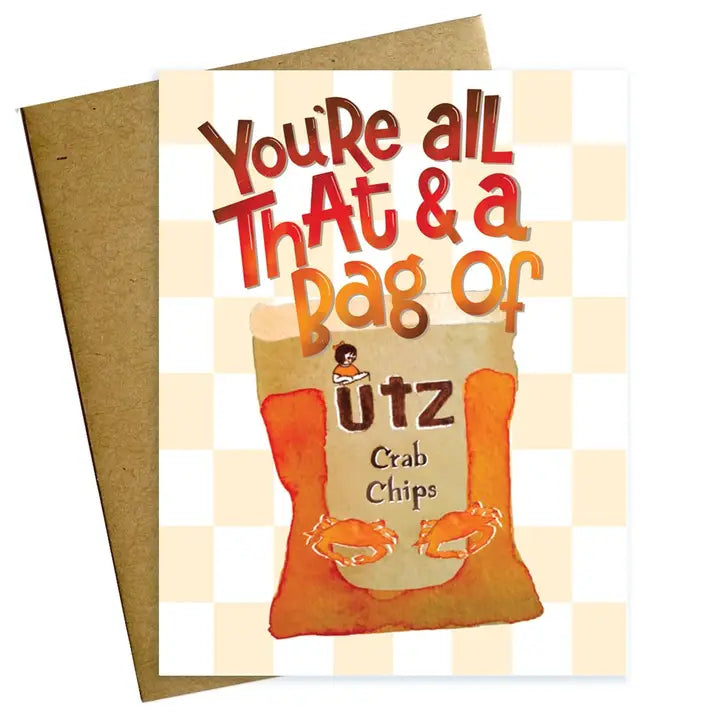 All That and A Bag of Crab Chips Greeting Card