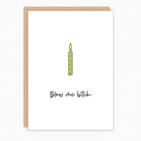 Blow Bitch Birthday Card