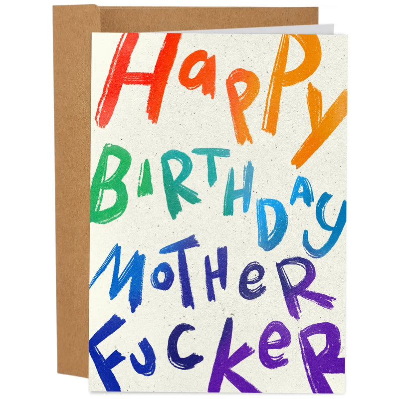 Happy Birthday Motherfucker Card