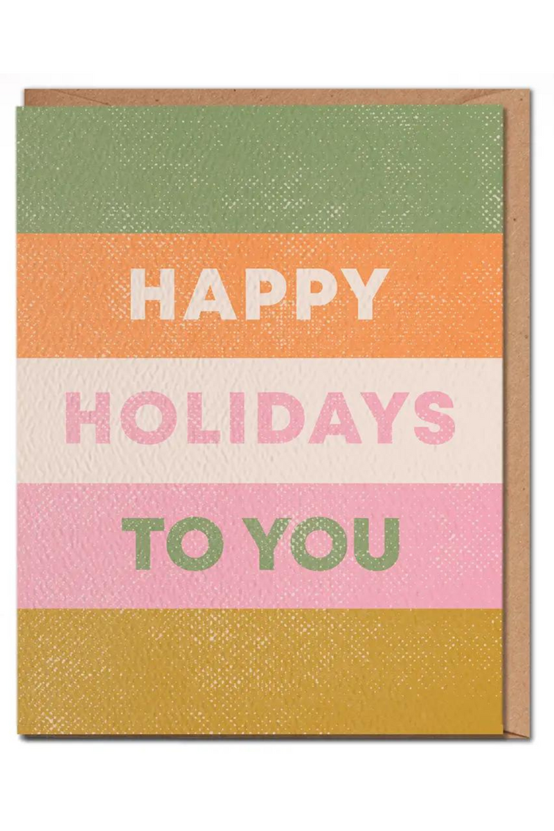 Happy Holidays To You Card