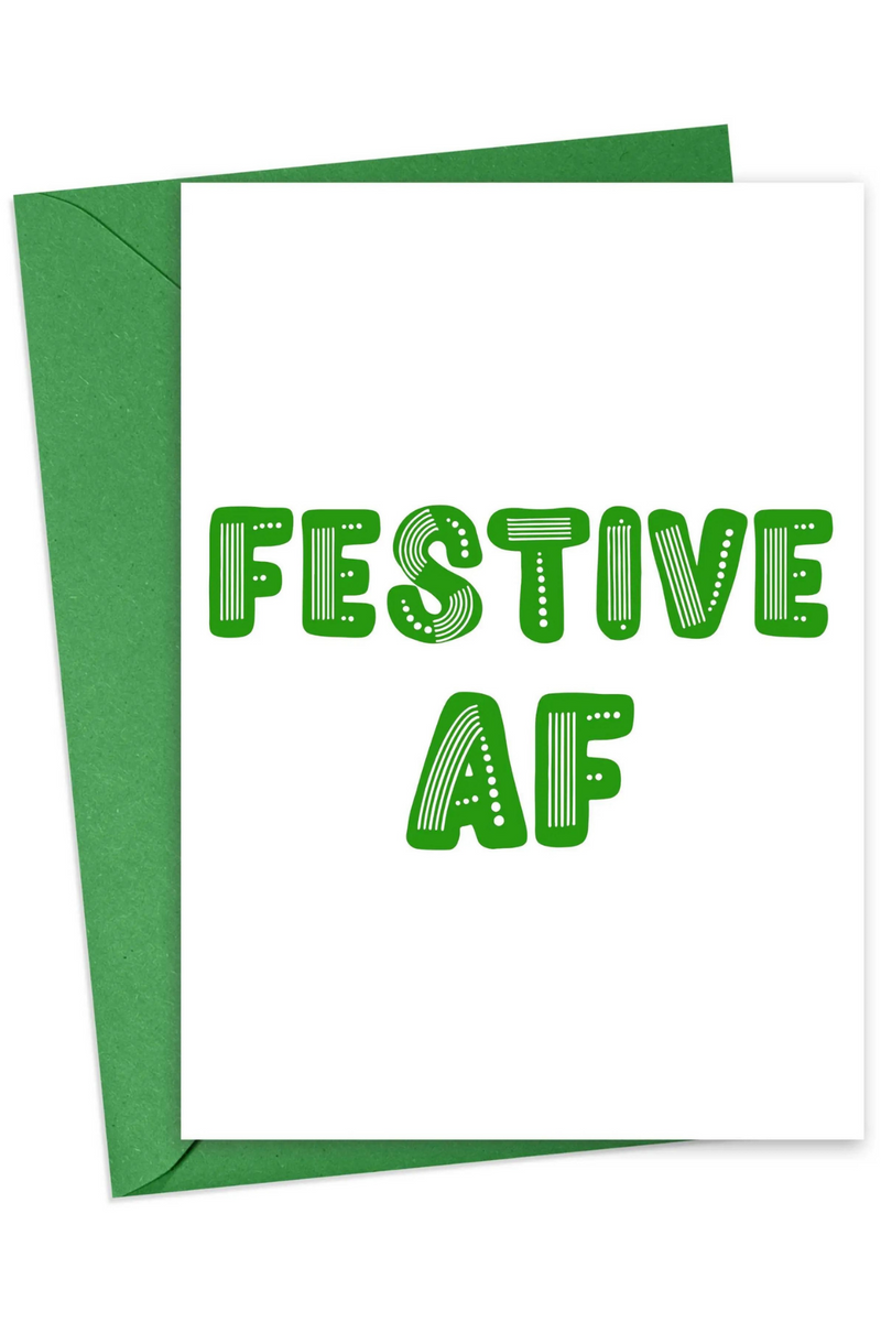 Festive AF Funny Christmas Card