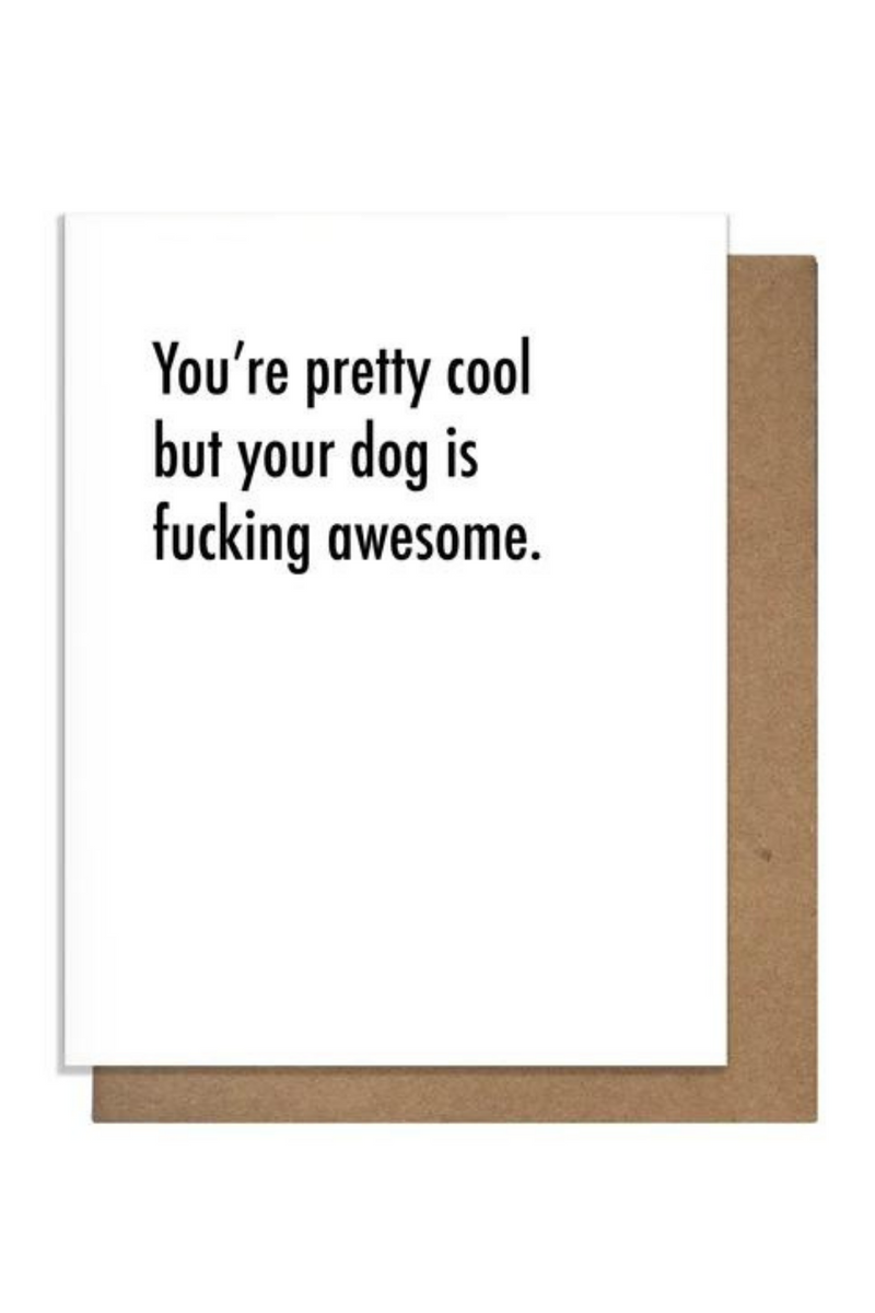 Awesome Dog Greeting Card