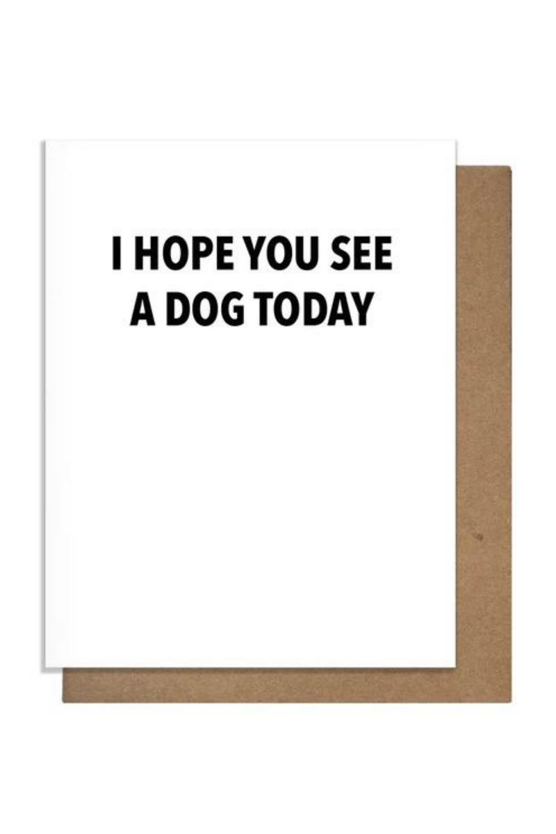 See A Dog Greeting Card