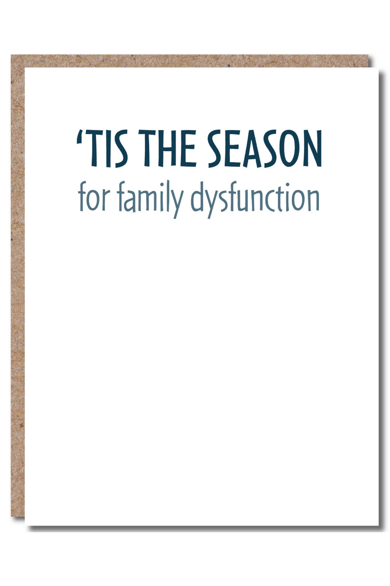 Family Dysfunction Holiday Greeting Card